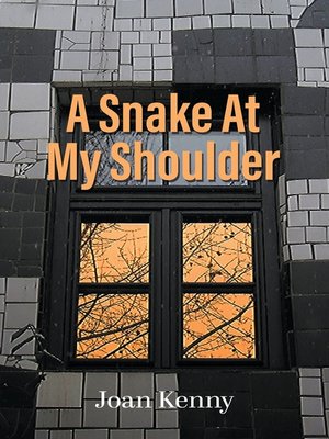 cover image of A Snake At My Shoulder
